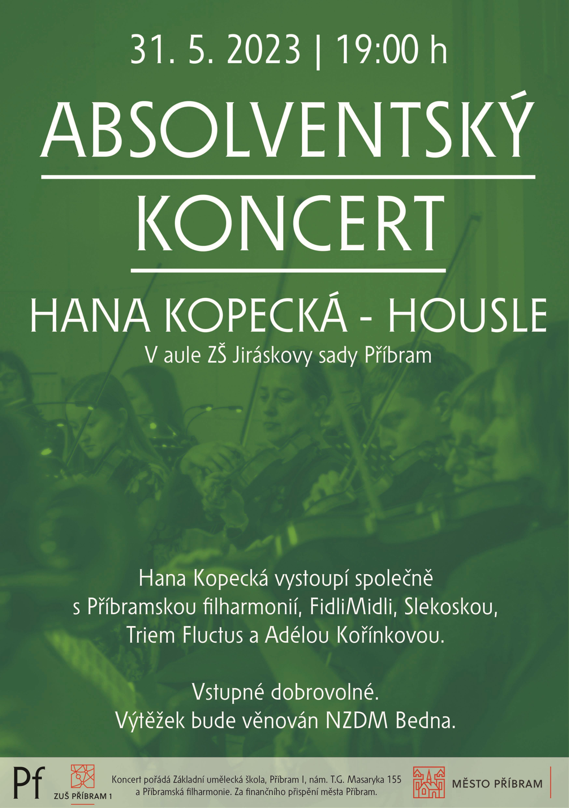 Absolventský koncert: Hana Kopecká - housle