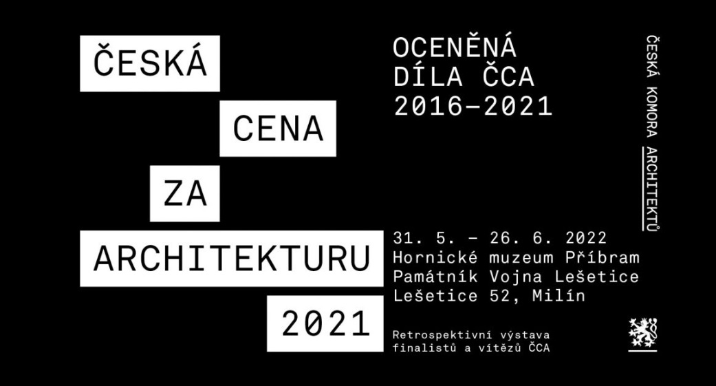 Výstava: Česká cena za architekturu 2021