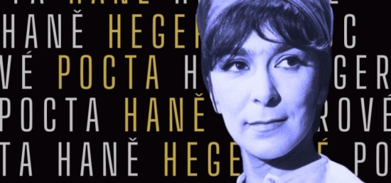 Pocta Haně Hegerové